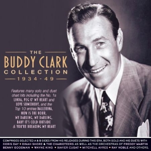 Clark Buddy - Collection 1934-49 in the group OUR PICKS / Weekly Releases / Week 10 / Week 10 / POP /  ROCK at Bengans Skivbutik AB (3513105)