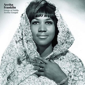 Franklin Aretha - Songs Of Faith: Gospel (Ltd Vinyl) in the group VINYL / RNB, Disco & Soul at Bengans Skivbutik AB (3513369)
