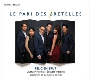 Brut Felicien - Le Pari Des Bretelles in the group CD / Klassiskt,Övrigt at Bengans Skivbutik AB (3513380)