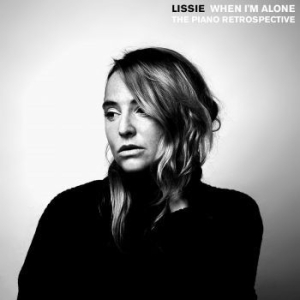 Lissie - When I'm Alone: The Piano Retrospec in the group VINYL / Upcoming releases / Pop at Bengans Skivbutik AB (3514096)