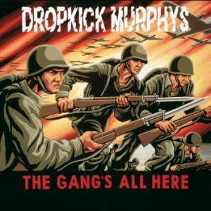 Dropkick Murphys - The Gang's All Here (Green Vinyl) in the group VINYL / Pop-Rock,Punk at Bengans Skivbutik AB (3514097)
