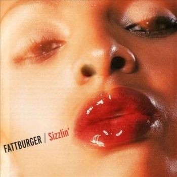Fattburger - Sizzlin' in the group CD / Bestsellers at Bengans Skivbutik AB (3514846)