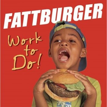 Fattburger - Work To Do in the group CD / Bestsellers at Bengans Skivbutik AB (3514847)