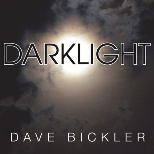 Bickler Dave - Darklight in the group CD / Rock at Bengans Skivbutik AB (3514880)