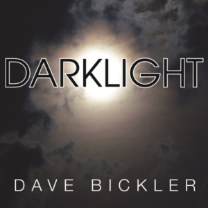Bickler Dave - Darklight in the group OTHER / Övrigt / at Bengans Skivbutik AB (3514911)