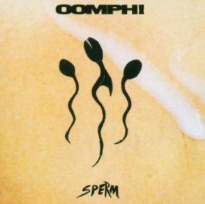 Oomph! - Sperm in the group OUR PICKS / Weekly Releases / Week 13 / CD Week 13 / METAL at Bengans Skivbutik AB (3514934)