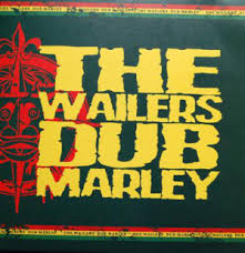 Wailers - Dub Marley in the group OUR PICKS / Weekly Releases / Week 11 / CD Week 11 / HIP HOP / SOUL / REGGAE at Bengans Skivbutik AB (3514966)