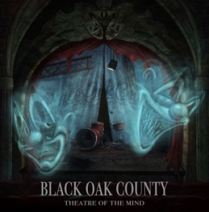 Black Oak County - Theatre Of The Mind in the group CD / Dansk Musik,Hårdrock at Bengans Skivbutik AB (3519612)