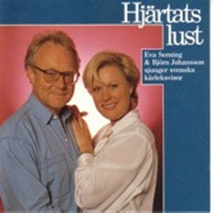 Johansson Björn / Serning Eva - Hjärtats Lust in the group CD / Dansband-Schlager at Bengans Skivbutik AB (3521925)