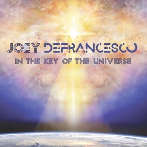 Joey Defrancesco - In The Key Of The Universe in the group OTHER / Övrigt /  at Bengans Skivbutik AB (3521952)