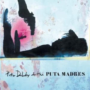 Doherty Pete & The Puta Madres - Pete Doherty & The Puta Madres (Ltd in the group CD / Pop-Rock at Bengans Skivbutik AB (3522299)