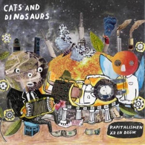Cats And Dinosaurs - Kapitalismen Är En Dröm in the group VINYL / Jazz at Bengans Skivbutik AB (3522701)