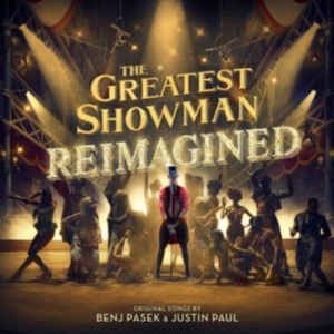 Various Artists - The Greatest Showman: Reimagin in the group OTHER / Övrigt /  at Bengans Skivbutik AB (3522728)