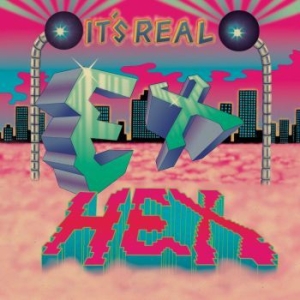 Ex Hex - It's Real in the group OUR PICKS / Weekly Releases / Week 12 / VINYL W.12 / POP /  ROCK at Bengans Skivbutik AB (3524222)