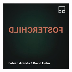 Arends Fabian & David Helm - Fosterchild in the group CD / Jazz/Blues at Bengans Skivbutik AB (3524265)