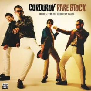 Corduroy - Rare Stock in the group CD / Jazz,RnB-Soul at Bengans Skivbutik AB (3524266)