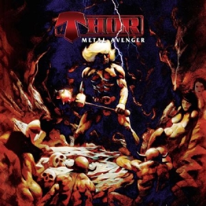 Thor - Metal Avenger in the group OUR PICKS / Weekly Releases / Week 13 / VINYL W.13 / METAL at Bengans Skivbutik AB (3524287)