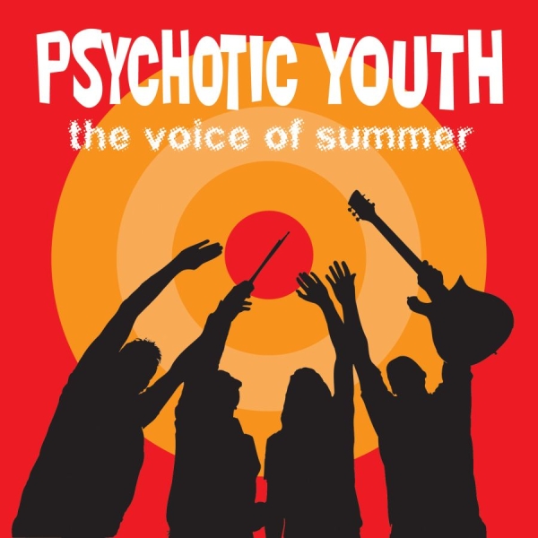 Psychotic Youth - Voice Of Summer in the group VINYL / Pop at Bengans Skivbutik AB (3524301)
