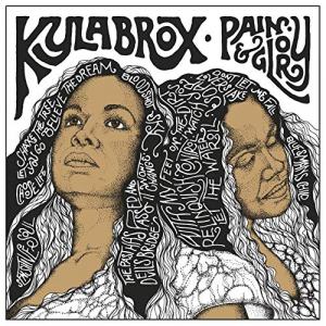 Brox Kyla - Pain & Glory in the group VINYL / Jazz at Bengans Skivbutik AB (3524309)