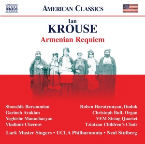 Krouse Ian - Armenian Requiem in the group OUR PICKS / Weekly Releases / Week 10 / Week 10 / CLASSICAL at Bengans Skivbutik AB (3527983)