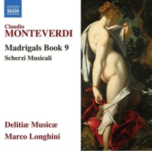 Monteverdi Claudio - Madrigals, Book 9 in the group CD / Klassiskt at Bengans Skivbutik AB (3527984)