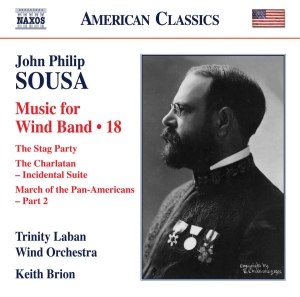 Sousa John Philip - Wind Band Music, Vol. 18 in the group Externt_Lager /  at Bengans Skivbutik AB (3527985)