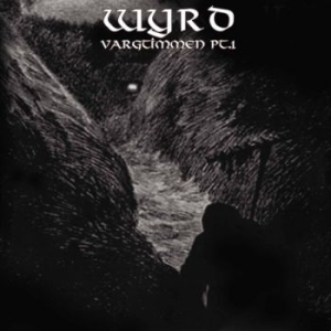 Wyrd - Vargtimmen Pt. 1 in the group CD / Hårdrock at Bengans Skivbutik AB (3529518)