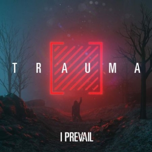 I Prevail - Trauma in the group OUR PICKS / Album Of The Year 2019 / Årsbästa 2019 Kerrang at Bengans Skivbutik AB (3529523)