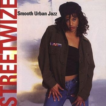 Streetwize - Smooth Urban Jazz in the group CD / Bestsellers at Bengans Skivbutik AB (3529585)