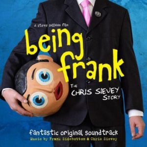 Sidebotom Frank & Chris Sievey - Being Frank..The Story (Soundtrack) in the group CD / Film-Musikal at Bengans Skivbutik AB (3529766)