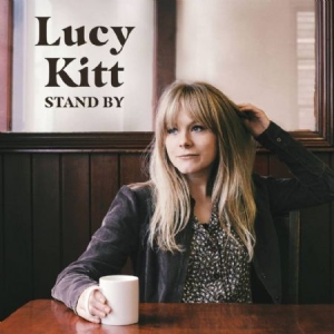 Kitt Lucy - Stand By in the group OUR PICKS / Weekly Releases / Week 12 / CD Week 12 / POP /  ROCK at Bengans Skivbutik AB (3529768)