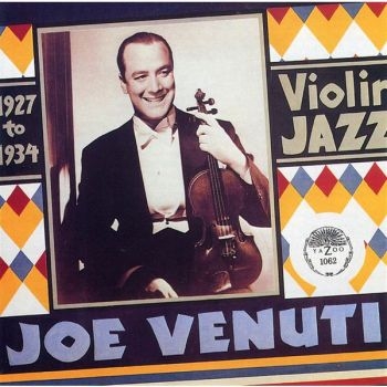Venuti Joe - Violin Jazz in the group CD / Bestsellers at Bengans Skivbutik AB (3530613)