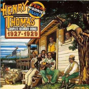 Thomas Henry - Texas Worried Blues in the group CD / Bestsellers at Bengans Skivbutik AB (3530615)