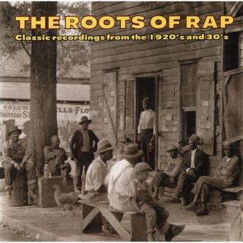 Various Artists - Roots Of Rap in the group CD / Bestsellers at Bengans Skivbutik AB (3530627)