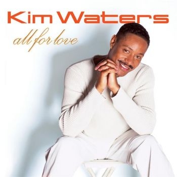 Waters Kim - All For Love in the group CD / Bestsellers at Bengans Skivbutik AB (3530648)