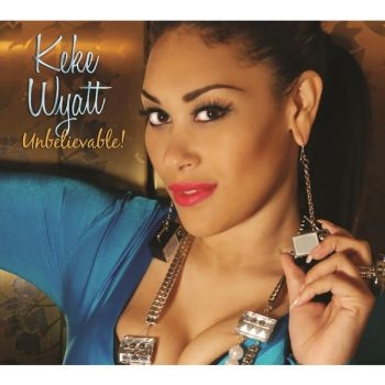Wyatt Keke - Unbelievable! in the group CD / Bestsellers at Bengans Skivbutik AB (3530656)