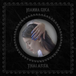 Gika Ioanna - Thalassa in the group OUR PICKS / Weekly Releases / Week 14 / CD Week 14 / POP /  ROCK at Bengans Skivbutik AB (3530682)