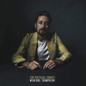 Suitcase Junket - Mean Dog, Trampoline in the group CD / Pop-Rock at Bengans Skivbutik AB (3530688)