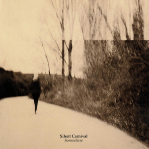 Silent Carnival - Somewhere in the group OUR PICKS / Weekly Releases / Week 14 / VINYL W.14 / POP /  ROCK at Bengans Skivbutik AB (3530735)