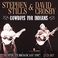 Stills Stephen & Crosby David - Cowboys For Indians (2 Cd Broadcast in the group CD / Pop-Rock at Bengans Skivbutik AB (3531166)