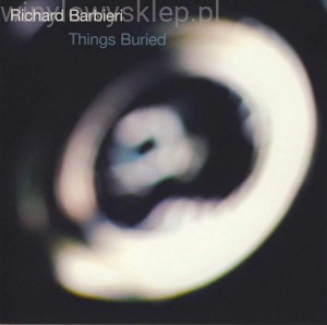 Barbieri Richard - Things Buried in the group VINYL / Upcoming releases / Rock at Bengans Skivbutik AB (3532092)