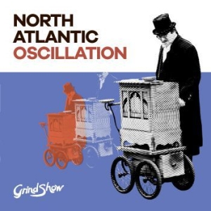North Atlantic Oscillation - Grind Show in the group CD / Rock at Bengans Skivbutik AB (3532097)