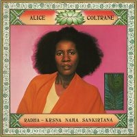 Coltrane Alice - Radha-Krsna Nama Sankirtana in the group VINYL / Jazz at Bengans Skivbutik AB (3532428)