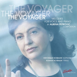 Petrovic-Vratchanska Albena - The Voyager in the group OUR PICKS / Weekly Releases / Week 11 / CD Week 11 / CLASSICAL at Bengans Skivbutik AB (3532501)