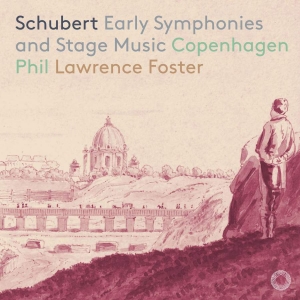 Schubert Franz - Early Symphonies And Stage Music in the group OUR PICKS / Weekly Releases / Week 11 / CD Week 11 / CLASSICAL at Bengans Skivbutik AB (3532520)