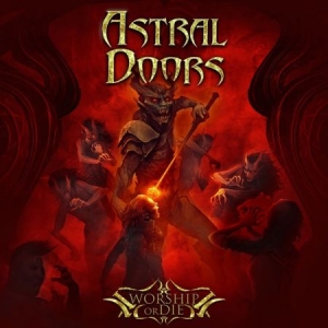Astral Doors - Worship Or Die in the group VINYL / Hårdrock/ Heavy metal at Bengans Skivbutik AB (3532780)