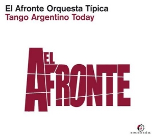 El Afronte Orquesta Tipica - Tango Argentino Today in the group OUR PICKS / Weekly Releases / Week 13 / CD Week 13 / JAZZ / BLUES at Bengans Skivbutik AB (3532810)