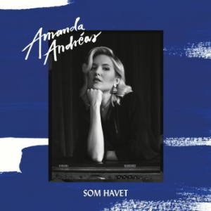 Andréas Amanda - Som Havet in the group OUR PICKS / Blowout / Blowout-CD at Bengans Skivbutik AB (3532991)