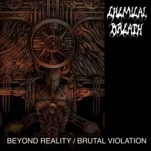 Chemical Breath - Beyond Reality / Brutal Violation in the group OUR PICKS / Weekly Releases / Week 14 / CD Week 14 / METAL at Bengans Skivbutik AB (3533035)