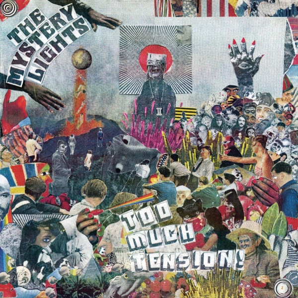 Mystery Lights The - Too Much Tension! in the group CD / Bestsellers at Bengans Skivbutik AB (3533093)